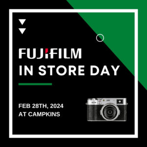 Fujifilm Instore Day 28th Feb 2024